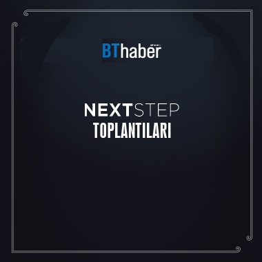 BThaber Next Step Toplantıları